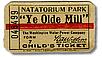 Ye Olde Mill ticket
